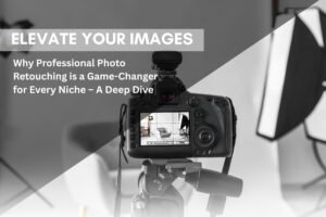 photo editing services, photo editing online, photo re touching services